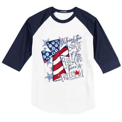 Where The Spirit Of The Lord Is There Is Freedom Baseball Sleeve Shirt