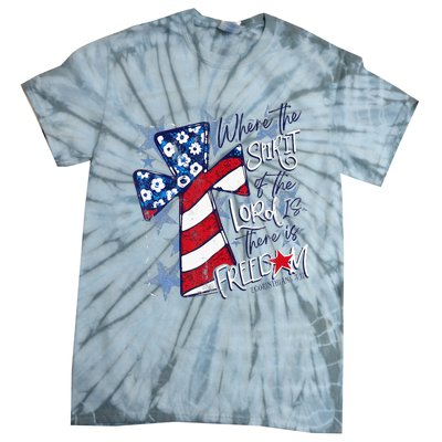 Where The Spirit Of The Lord Is There Is Freedom Tie-Dye T-Shirt