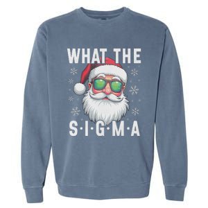 What The Sigma Christmas Santa Funny Meme Xmas Rizz Garment-Dyed Sweatshirt