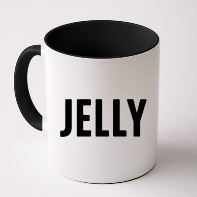 Word That Say Jelly For Peanut Butter And Jelly Couple Gift Mug