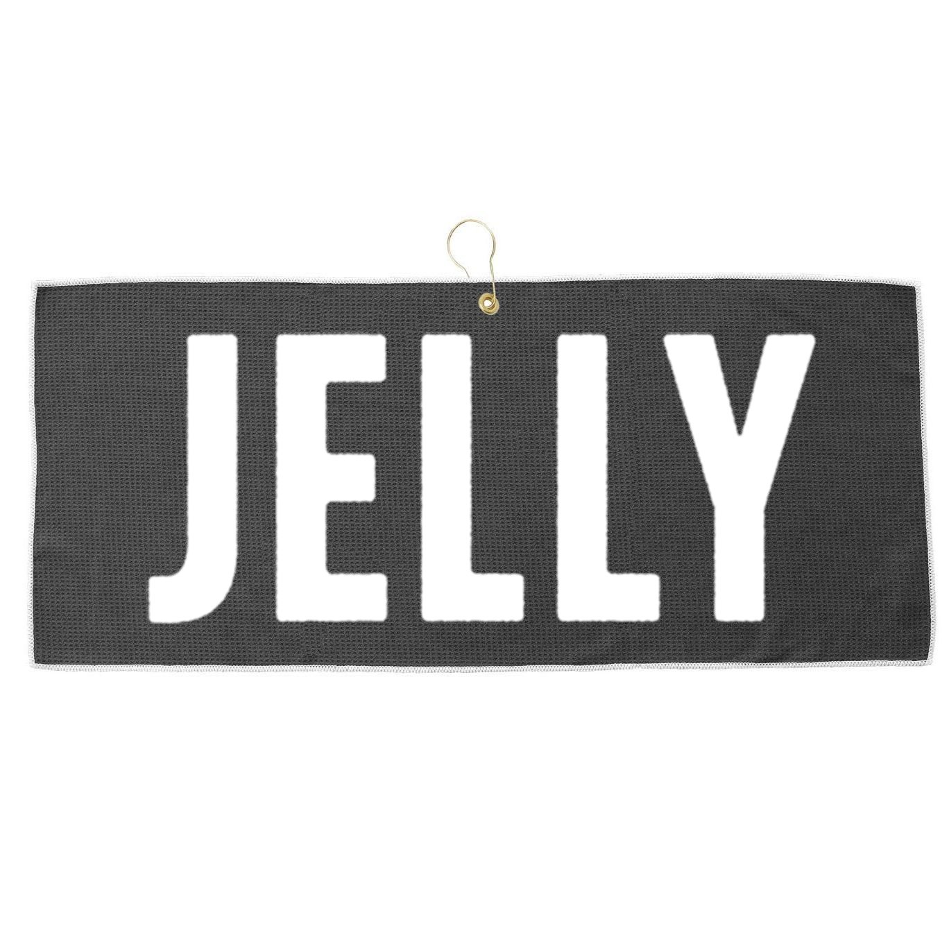 Word That Say Jelly For Peanut Butter And Jelly Couple Gift Large Microfiber Waffle Golf Towel