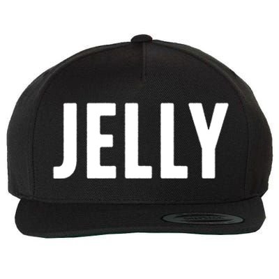 Word That Say Jelly For Peanut Butter And Jelly Couple Gift Wool Snapback Cap