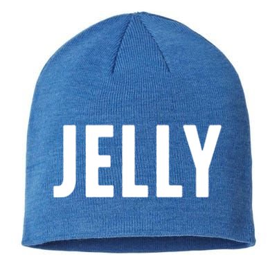 Word That Say Jelly For Peanut Butter And Jelly Couple Gift Sustainable Beanie