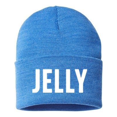 Word That Say Jelly For Peanut Butter And Jelly Couple Gift Sustainable Knit Beanie