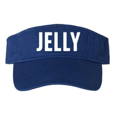 Word That Say Jelly For Peanut Butter And Jelly Couple Gift Valucap Bio-Washed Visor