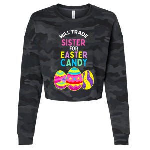 Will Trade Sister For Easter Candy Eggs Cropped Pullover Crew