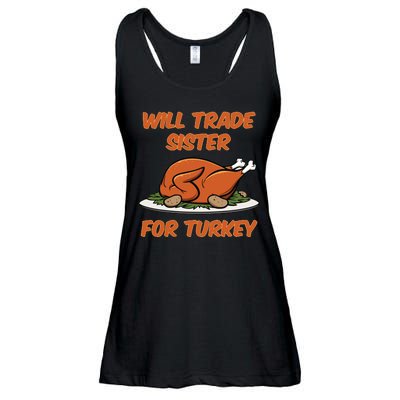 Will Trade Sister For Turkey Funny Thanksgiving Matching Family Ladies Essential Flowy Tank