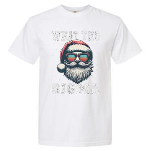 What The Sigma Santa Funny Christmas Meme Xmas Raccoon Garment-Dyed Heavyweight T-Shirt