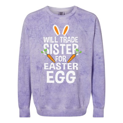 Will Trade Sister For Easter Egg Easter Colorblast Crewneck Sweatshirt