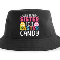 Will Trade Sister For Easter Candy Eggs Cute Easter Family Sustainable Bucket Hat