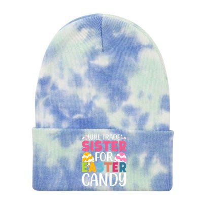 Will Trade Sister For Easter Candy Eggs Cute Easter Family Tie Dye 12in Knit Beanie