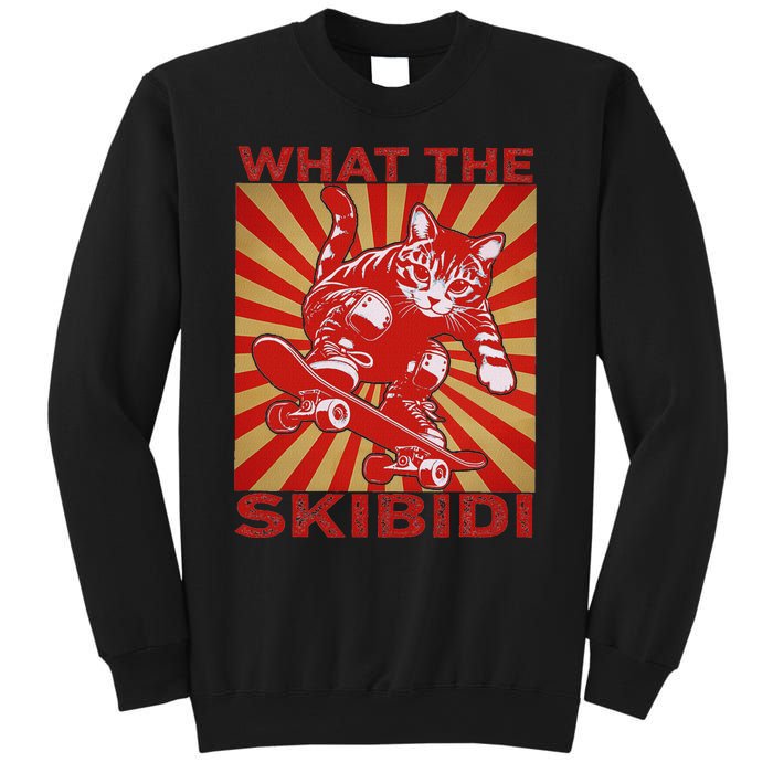 What The S.K.I.B.I.D.I Funny Meme Cat Lover Saying Humor Sarcastic Sweatshirt