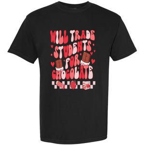 Will Trade Students For Chocolate Teacher Valentines Women Garment-Dyed Heavyweight T-Shirt