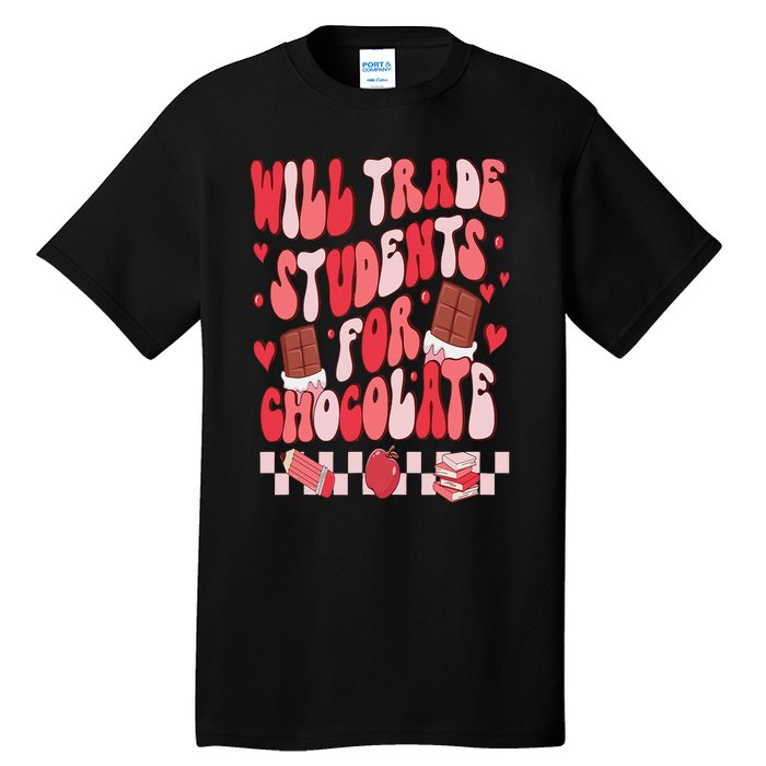 Will Trade Students For Chocolate Teacher Valentines Women Tall T-Shirt