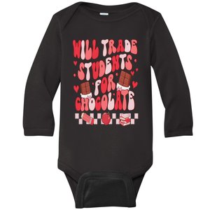 Will Trade Students For Chocolate Teacher Valentines Women Baby Long Sleeve Bodysuit