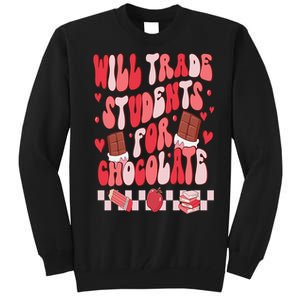 Will Trade Students For Chocolate Teacher Valentines Women Tall Sweatshirt