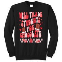 Will Trade Students For Chocolate Teacher Valentines Women Tall Sweatshirt