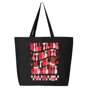 Will Trade Students For Chocolate Teacher Valentines Women 25L Jumbo Tote