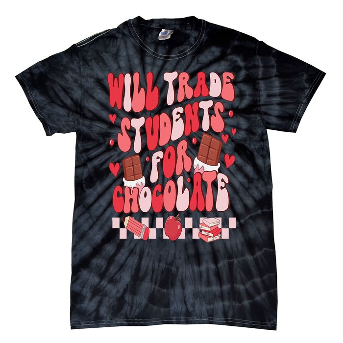 Will Trade Students For Chocolate Teacher Valentines Women Tie-Dye T-Shirt