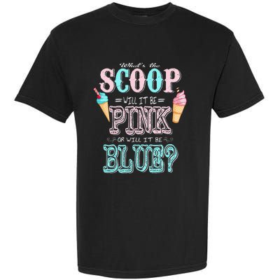 Whats The Scoop Gender Reveal Baby Shower Ice Cream Gift Garment-Dyed Heavyweight T-Shirt