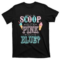 Whats The Scoop Gender Reveal Baby Shower Ice Cream Gift T-Shirt