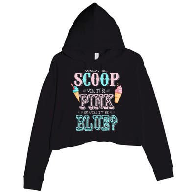 Whats The Scoop Gender Reveal Baby Shower Ice Cream Gift Crop Fleece Hoodie