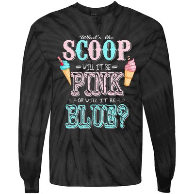 Whats The Scoop Gender Reveal Baby Shower Ice Cream Gift Tie-Dye Long Sleeve Shirt