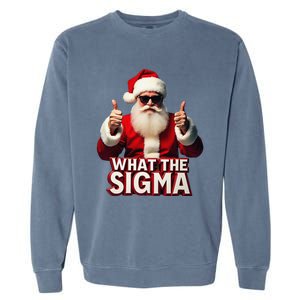 What The Sigma Santa Funny Christmas Meme Xmas Raccoon Garment-Dyed Sweatshirt