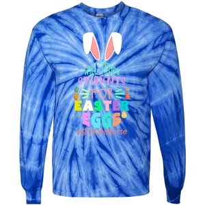 Will Trade Students For Easter Eggs School Nurse Easter Day Great Gift Tie-Dye Long Sleeve Shirt