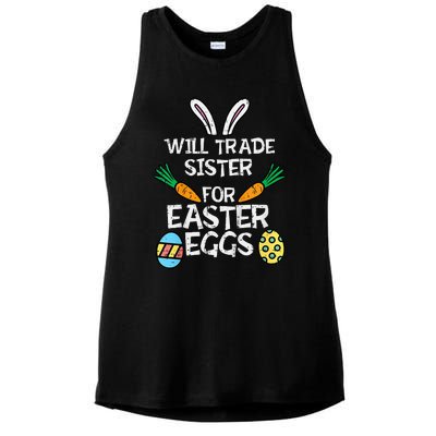 Will Trade Sister Easter Eggs Funny Family Ladies PosiCharge Tri-Blend Wicking Tank