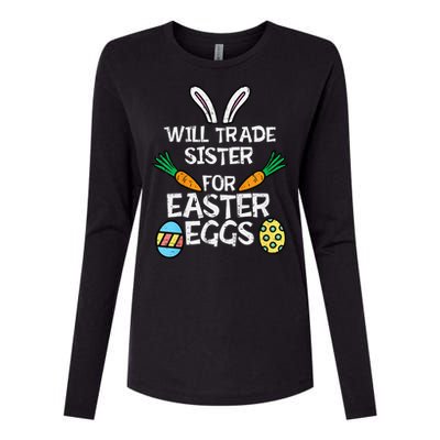 Will Trade Sister Easter Eggs Funny Family Womens Cotton Relaxed Long Sleeve T-Shirt