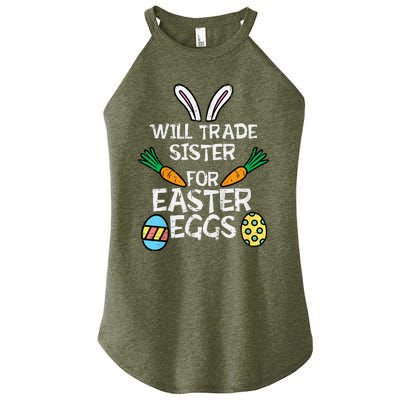 Will Trade Sister Easter Eggs Funny Family Women's Perfect Tri Rocker Tank