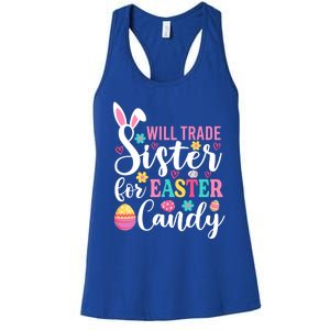 Will Trade Sister For Easter Candy Great Gift Easter Day Gift Women's Racerback Tank