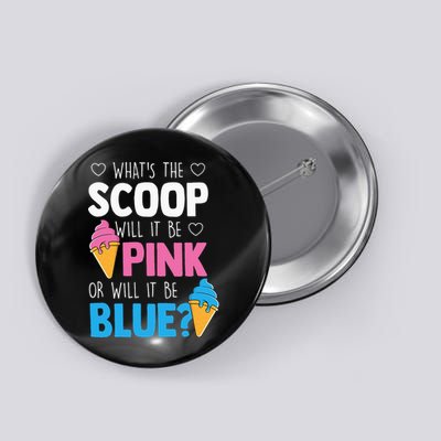 Whats The Scoop Funny Gender Reveal Party Team Blue Button