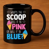 Whats The Scoop Funny Gender Reveal Party Team Blue 11oz C Handle Ceramic Mug