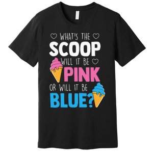 Whats The Scoop Funny Gender Reveal Party Team Blue Premium T-Shirt