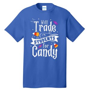 Will Trade Students For Candy Funny Teacher Halloween Tall T-Shirt