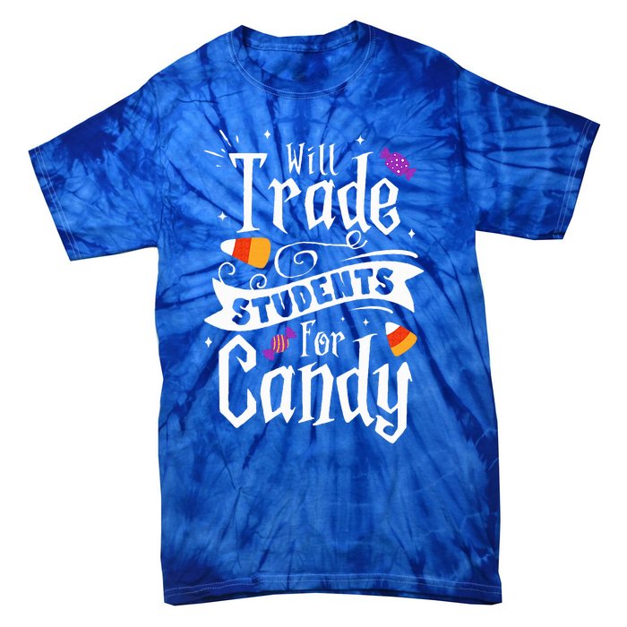 Will Trade Students For Candy Funny Teacher Halloween Tie-Dye T-Shirt