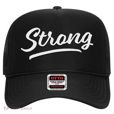 Word That Say Strong Brave Tough Confident Women Empowerment High Crown Mesh Back Trucker Hat
