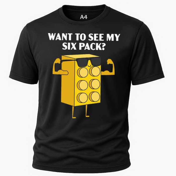 Want To See My Six Pack Bricks Lover Master Builder Cooling Performance Crew T-Shirt