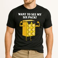 Want To See My Six Pack Bricks Lover Master Builder Cooling Performance Crew T-Shirt