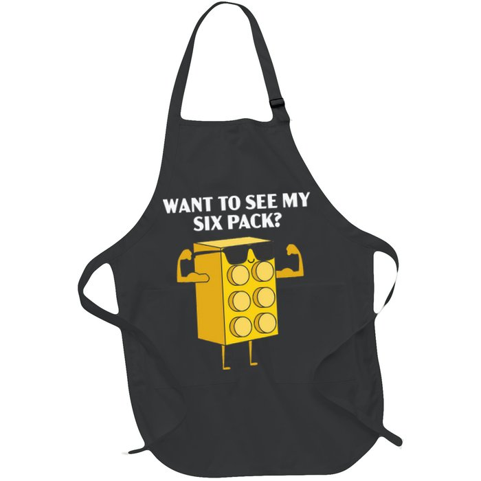 Want To See My Six Pack Bricks Lover Master Builder Apron