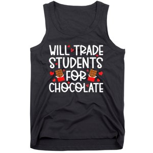 Will Trade Students For Chocolate Teacher Valentines Day Tank Top