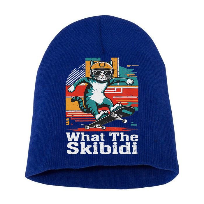 What The S.K.I.B.I.D.I Funny Meme Cat Short Acrylic Beanie