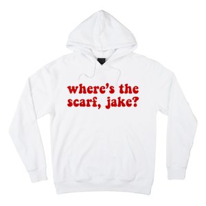 Wheres The Scarf Jake Tee All To Well Hoodie