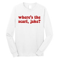 Wheres The Scarf Jake Tee All To Well Long Sleeve Shirt