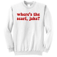 Wheres The Scarf Jake Tee All To Well Sweatshirt