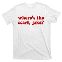 Wheres The Scarf Jake Tee All To Well T-Shirt