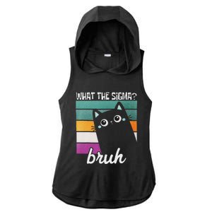 What The Sigma Bruh Funny Meme Black Cat Saying Retro Quote Ladies PosiCharge Tri-Blend Wicking Draft Hoodie Tank