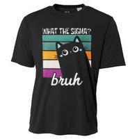 What The Sigma Bruh Funny Meme Black Cat Saying Retro Quote Cooling Performance Crew T-Shirt